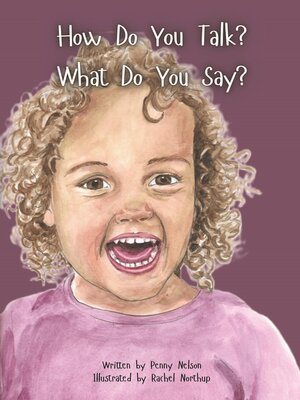 cover image of How Do You Talk?  What Do You Say?